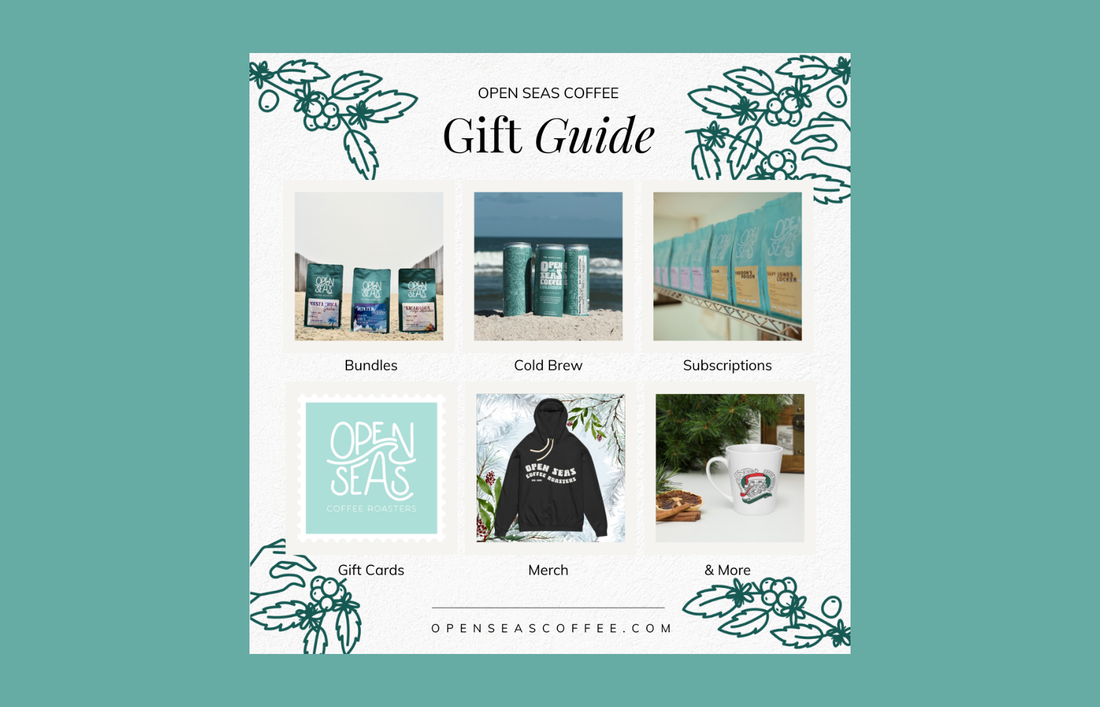 Open Seas Coffee Gift Guide